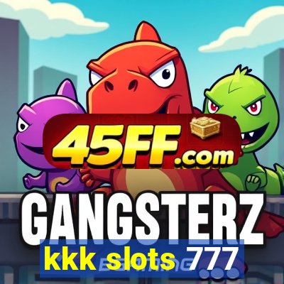 kkk slots 777